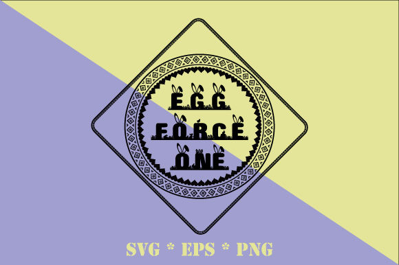 Egg Force One Funny Easter Graphics