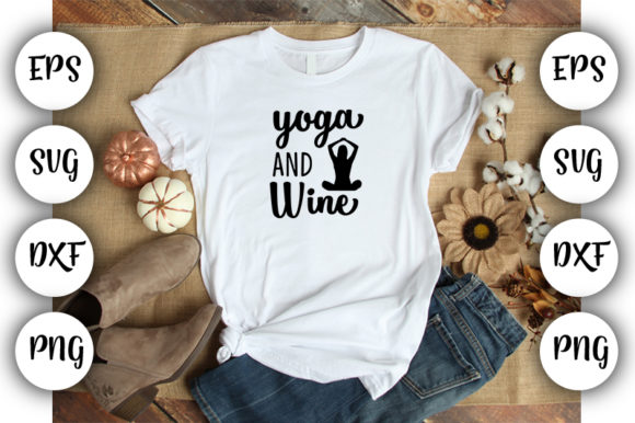 Fun Yoga And Wine Graphics for T-Shirt Designs